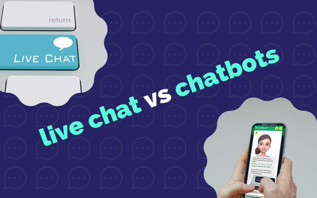 A closer look at live chat vs conversational chatbots